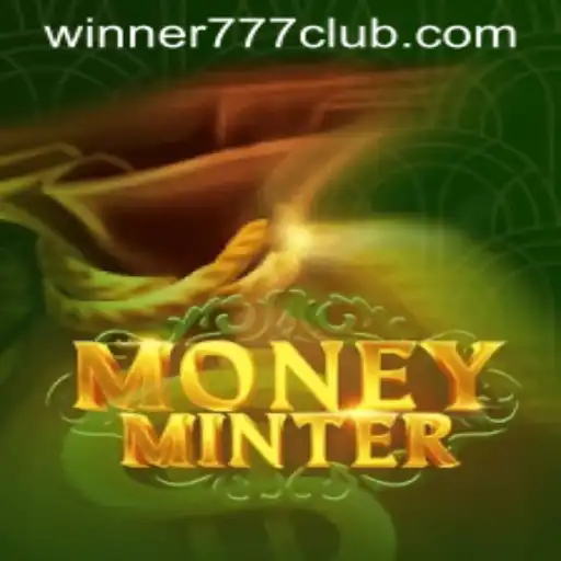 Unlocking the Excitement of MoneyMinter: Your Pathway to Fortune with Winner777