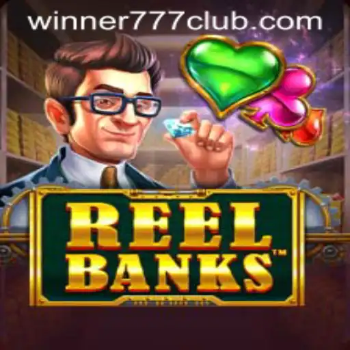 Explore the Exciting World of ReelBanks: The Thrilling Casino Game with Winner777